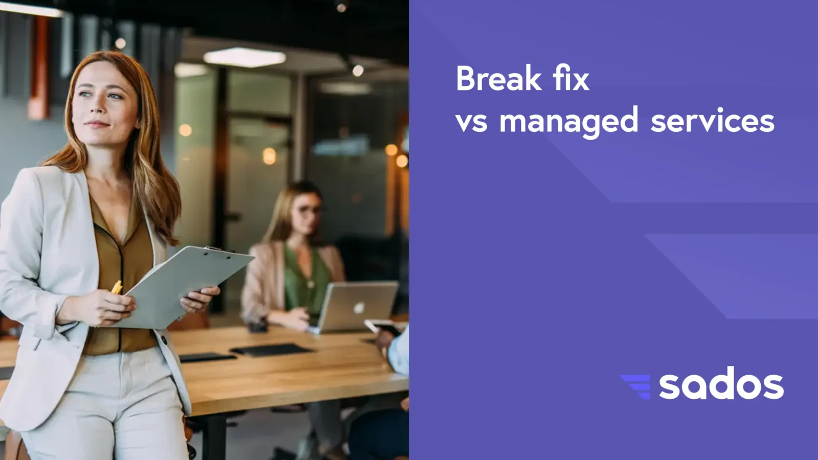 Break Fix vs Managed Services: 7 Warning Signs | SADOS